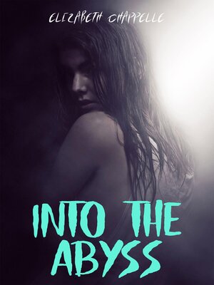 cover image of Into the Abyss